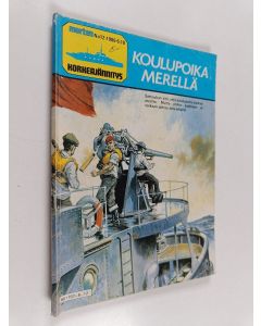 käytetty kirja Merten Korkeajännitys 12/1986 : Koulupoika merellä