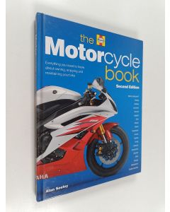 Kirjailijan Alan Seeley käytetty kirja The motorcycle book : everything you need to know about owning, enjoying and maintaining your bike
