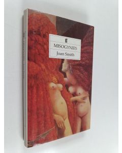 Kirjailijan Joan Smith käytetty kirja Misogynies