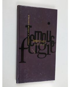 Kirjailijan Annikki Lehtola käytetty kirja Tempus fugit = Aika rientää : latinaa keskellä arkipäivää