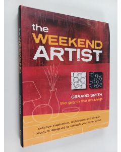 Kirjailijan Gerard Smith käytetty kirja The Weekend Artist