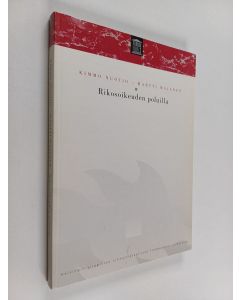 Kirjailijan Martti Majanen & Kimmo Nuotio käytetty kirja Rikosoikeuden poluilla