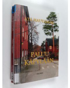 Kirjailijan Ata Hautamäki käytetty kirja Paluu Käpylään