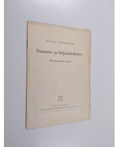 Kirjailijan Olavi Isokallio käytetty teos Numero- ja kirjainlaskento : harjoitustehtävien tulokset