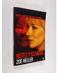 Kirjailijan Zoë Heller käytetty kirja Notes on a Scandal