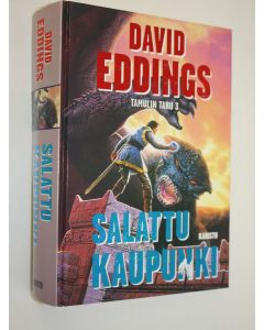 Kirjailijan David Eddings käytetty kirja Tamulin taru 3 : Salattu kaupunki