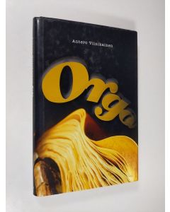 Kirjailijan Antero Viinikainen käytetty kirja Orgo