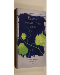 Kirjailijan Heli Bruun käytetty kirja Elämän oivallusten kirja
