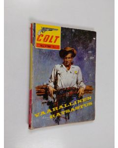 Kirjailijan Scott McLure käytetty teos Colt 6/1963 : Vaarallinen ratsatus