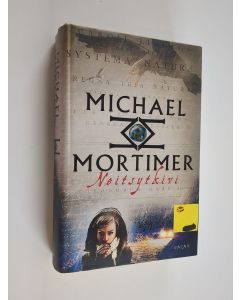 Kirjailijan Michael Mortimer käytetty kirja Neitsytkivi
