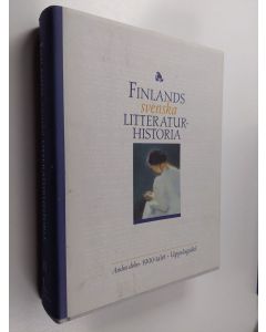 käytetty kirja Finlands svenska litteraturhistoria  Andra delen : 1900-talet ; Uppslagsdel