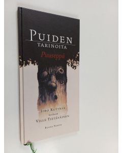 Kirjailijan Iiro Kuttner käytetty kirja Puuseppä