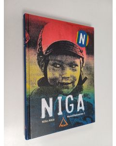 Kirjailijan Niilo Aikio käytetty kirja Niga : Novellikokoelma 1