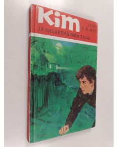 Kirjailijan Jens K. Holm käytetty kirja Kim ja salaperäinen talo