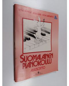 Kirjailijan Ritva Lehtelä & Anja Saari ym. käytetty teos Suomalainen pianokoulu : alkusoitto