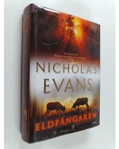 Kirjailijan Nicholas Evans käytetty kirja Eldfångaren