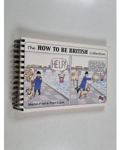 Kirjailijan Martyn Ford & Peter Legon käytetty teos The how to be British collection