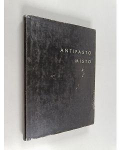 käytetty kirja Antipasto misto : Vilhelm Helander 60