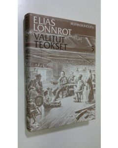 Kirjailijan Elias Lönnrot käytetty kirja Valitut teokset 5, Muinaisrunoutta (ERINOMAINEN)