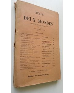 Kirjailijan Francois Buloz käytetty kirja Revue des Deux Mondes 15/5/1938 (15 Mai 1938)