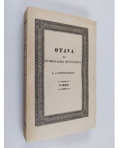 Kirjailijan C. A. Gottlund käytetty kirja Otava eli suomalaisia huvituksia 3. osa