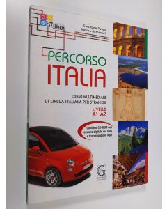 Kirjailijan Giuseppe Patota & Norma Romanelli käytetty kirja Percorso Italia : Corso multimediale di lingua Italiana per stranieri - Livello A1-A2