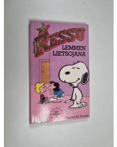 Kirjailijan Charles M. Schulz käytetty kirja Ressu lemmen lietsojana