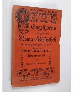 Kirjailijan Samuel Major Gardenhire käytetty kirja Übertrumpft