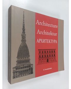 Kirjailijan Kenneth Britsch käytetty kirja Architecture - Architektur - Архитектура