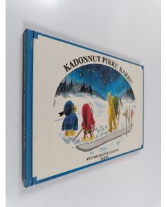 Kirjailijan Ann-Madeleine Gelotte käytetty kirja Kadonnut pikku karhu