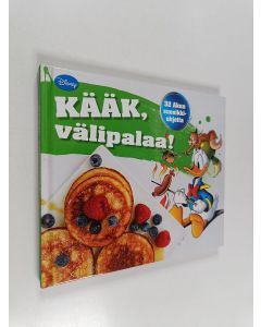 Kirjailijan Kati Pohja käytetty kirja Kääk, välipalaa : 32 Akun suosikkiohjetta