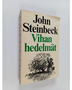 Kirjailijan John Steinbeck käytetty kirja Vihan hedelmät 2