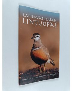 Kirjailijan Pirkka Aalto käytetty teos Lapin-vaeltajan lintuopas