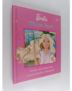 käytetty kirja Barbie - Wildes Feuer