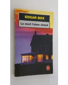 Kirjailijan Edgar Box käytetty kirja La mort l'aime chaud