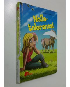 Kirjailijan Björn Karlström käytetty kirja Nollatoleranssi