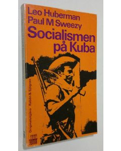 Kirjailijan Leo Huberman käytetty kirja Socialismen på Kuba