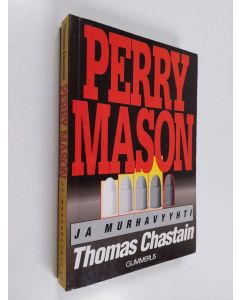 Kirjailijan Thomas Chastain käytetty kirja Perry Mason ja murhavyyhti