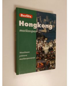 Kirjailijan Ken Bernstein käytetty kirja Hongkong - matkaopas