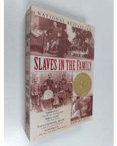 Kirjailijan Edward Ball käytetty kirja Slaves in the family