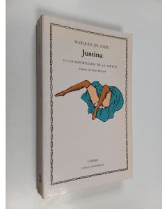 Kirjailijan Marquis de Sade käytetty kirja Justina o Los infortunios de la virtud