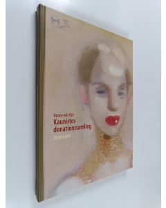 käytetty kirja Nanny och Yrjö Kaunistos donationssamling : Ateneum