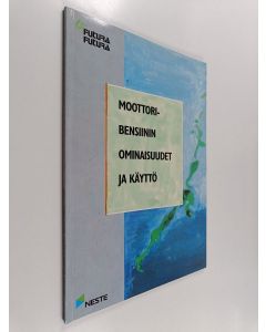 käytetty kirja Moottoribensiinin ominaisuudet ja käyttö