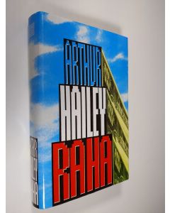 Kirjailijan Arthur Hailey käytetty kirja Raha