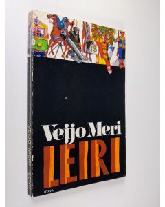 Kirjailijan Veijo Meri käytetty kirja Leiri