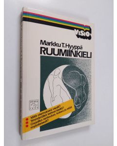 Kirjailijan Markku T. Hyyppä käytetty kirja Ruumiinkieli