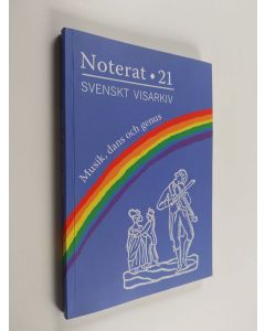 käytetty kirja Noterat 21. Svenskt visarkiv