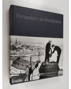 Kirjailijan Jeppe Wikström & Jan Lundgren käytetty kirja Perspektiv på Stockholm