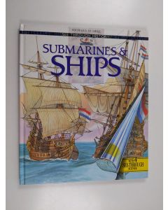 Kirjailijan Richard Humble käytetty kirja Submarines & Ships