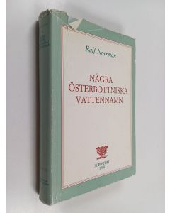 Kirjailijan Ralf Norrman käytetty kirja Några österbottniska vattennamn
